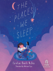 The_Places_We_Sleep