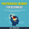 Photographic_Memory_for_Beginners