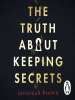 The_Truth_about_Keeping_Secrets