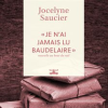 ___Je_n_ai_jamais_lu_Baudelaire___
