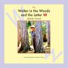 Walter_in_the_woods_and_the_letter_W
