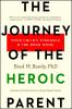 The_journey_of_the_heroic_parent