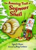 The_amazing_trail_of_Seymour_Snail
