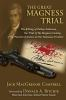 The_great_Magness_Trial