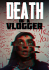 Death_of_a_Vlogger