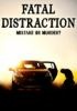 Fatal_distraction