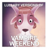 Lullaby_Versions_of_Vampire_Weekend