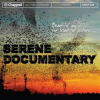 Serene_Documentary