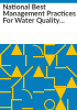 National_best_management_practices_for_water_quality_management_on_national_forest_systems_land