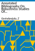 Annotated_bibliography_on_robustness_studies_of_statistical_procedures