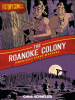 History_Comics__The_Roanoke_Colony
