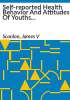 Self-reported_health_behavior_and_attitudes_of_youths_12-17_years__United_States