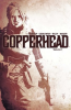 Copperhead_Vol__1__A_New_Sheriff_in_Town