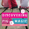 Discovering_pig_magic