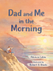 Dad_and_me_in_the_morning