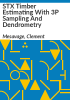 STX_timber_estimating_with_3P_sampling_and_dendrometry