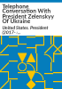 Telephone_conversation_with_President_Zelenskyy_of_Ukraine
