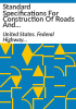 Standard_specifications_for_construction_of_roads_and_bridges_on_federal_highway_projects