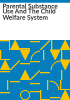 Parental_substance_use_and_the_child_welfare_system