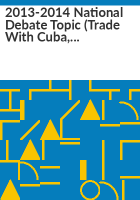 2013-2014_national_debate_topic__Trade_with_Cuba__Mexico__or_Venezuela_