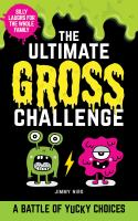 The_ultimate_gross_challenge