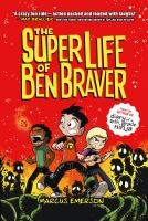 The_super_life_of_Ben_Braver