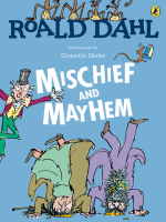 Roald_Dahl_s_Mischief_and_Mayhem