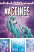 Medical_Breakthroughs__A_Graphic_History__Vaccines