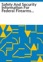 Safety_and_security_information_for_federal_firearms_licensees
