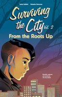 Surviving_the_City_Vol__2__From_the_Roots_Up