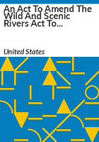 An_Act_to_Amend_the_Wild_and_Scenic_Rivers_Act_to_Designate_Certain_Segments_of_East_Rosebud_Creek_in_Carbon_County__Montana__as_Components_of_the_Wild_and_Scenic_Rivers_System
